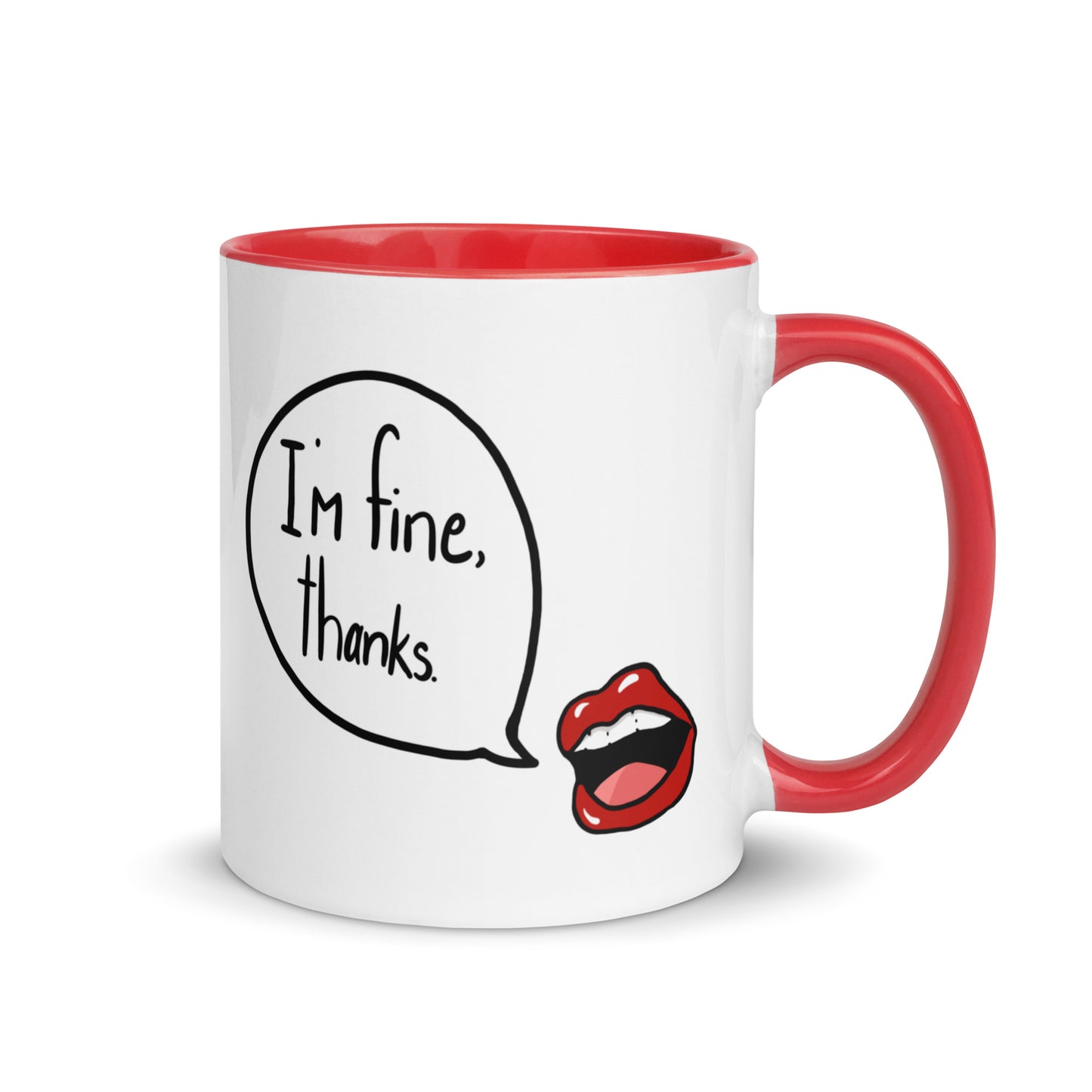 I'm Fine, Thanks.  Ceramic Mug